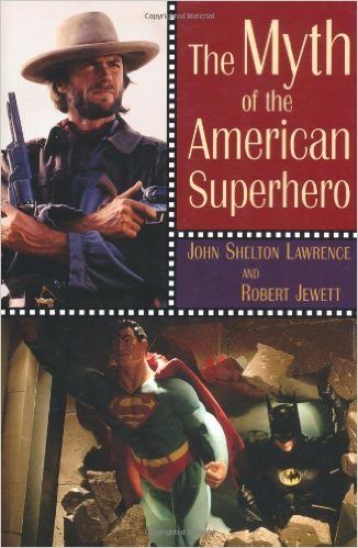 The Myth of the American Superhero