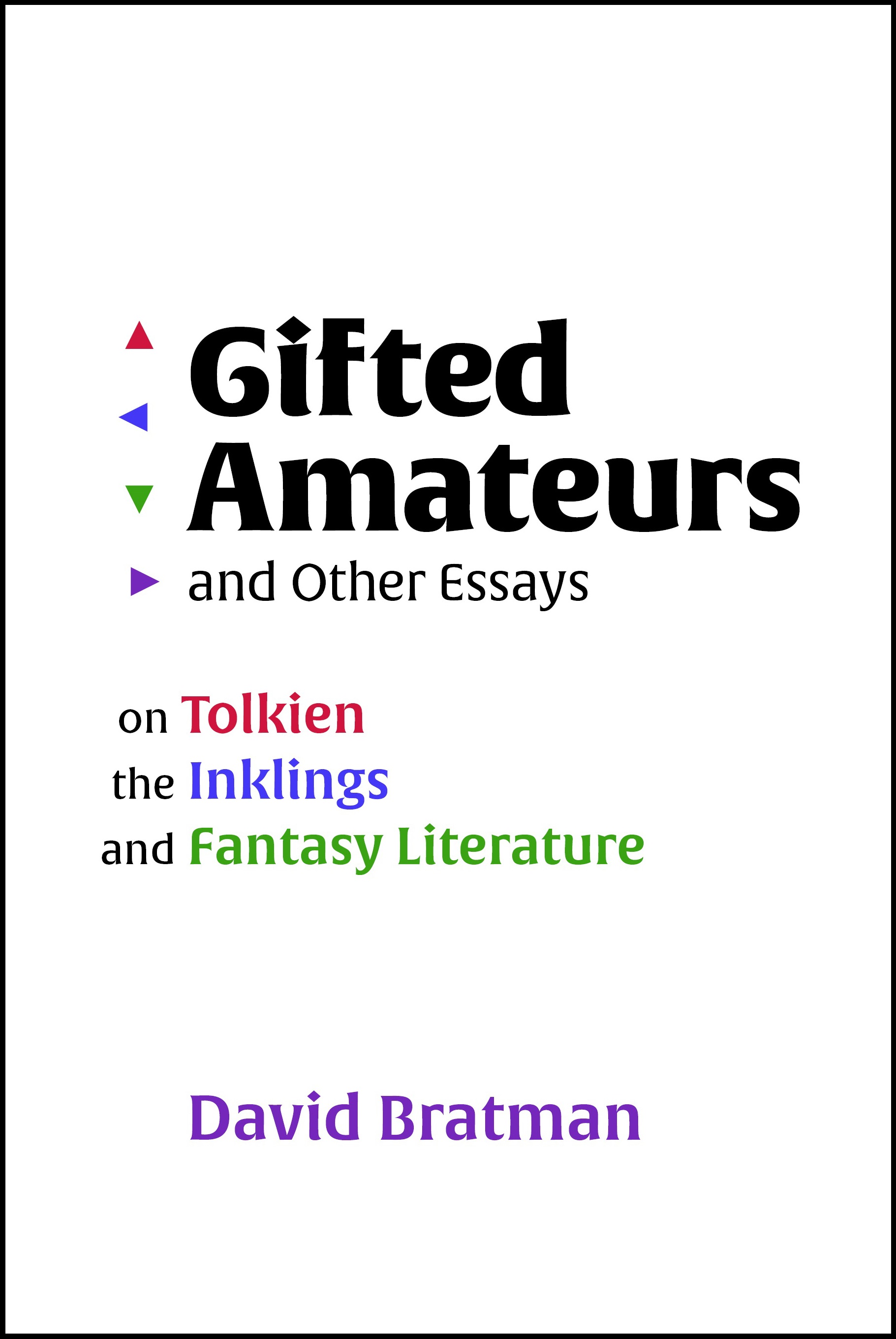 Gifted Amateurs, Mythopoeic Press